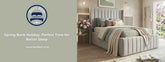 Spring Bank Holiday: Perfect Time for Better Sleep