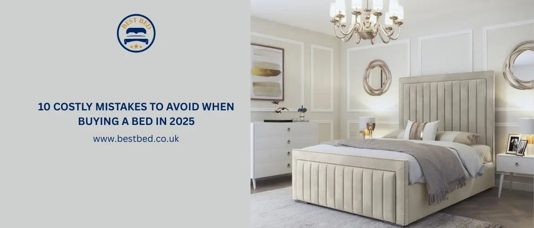 10 Costly Mistakes to Avoid When Buying a Bed in 2025