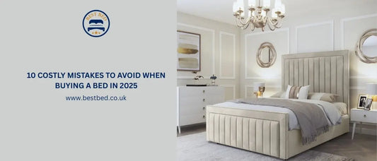 10 Costly Mistakes to Avoid When Buying a Bed in 2025