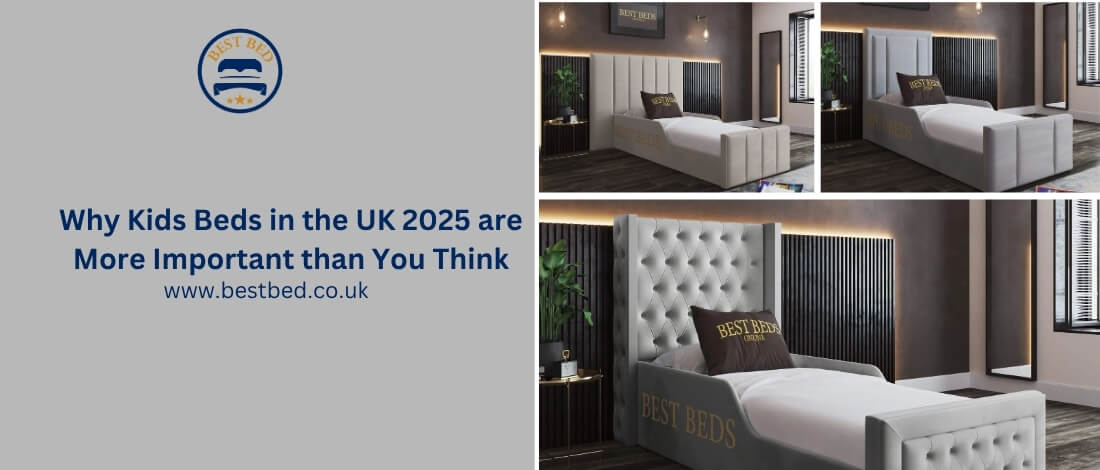 Why Kids' Beds in the UK 2025 are More Important than You Think