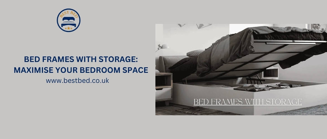 Bed Frames with Storage: Maximise Your Bedroom Space