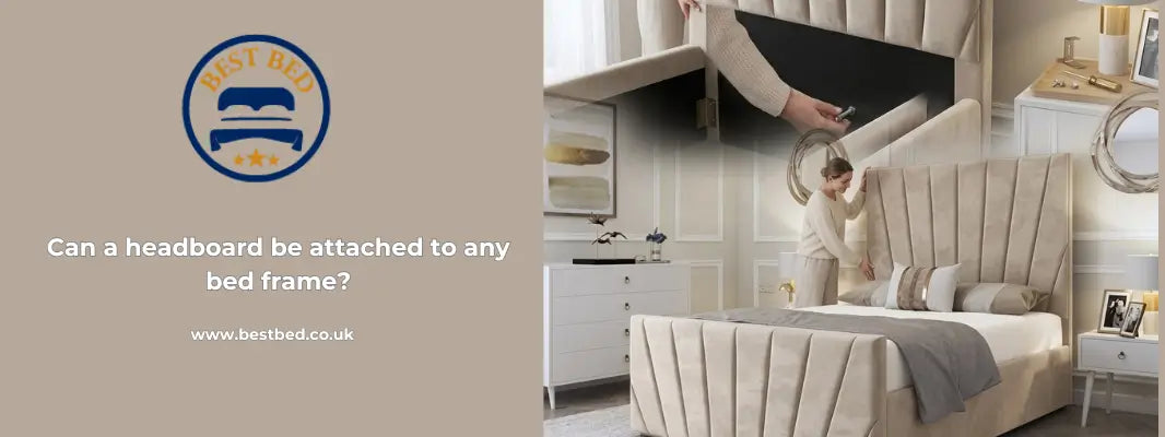 Can a headboard be attached to any bed frame?
