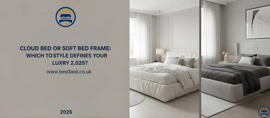 Cloud Bed or Soft Bed Frame: Which to Define Modern Luxury in 2025