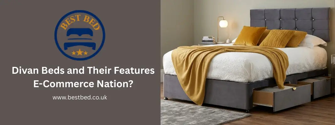 Divan Beds and Their Features - E Commerce Nation?