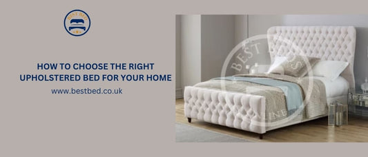 How To Choose The Right Upholstered Bed For Your Home