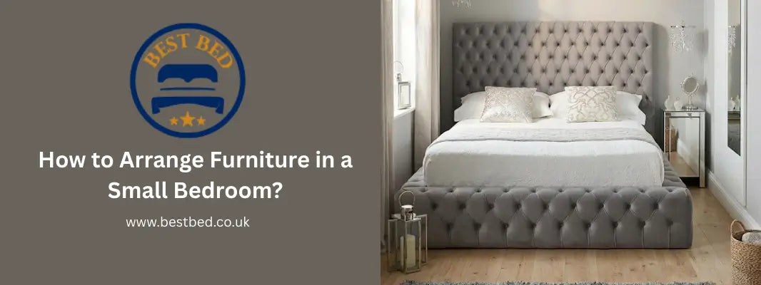 How to Arrange Furniture in a Small Bedroom?