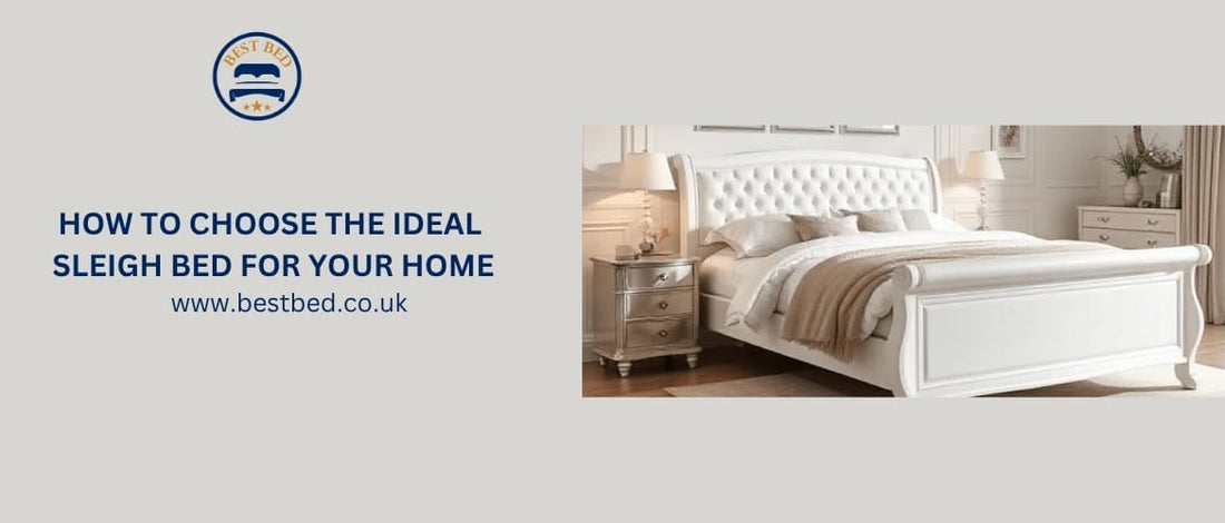 How to Choose the Ideal Sleigh Bed for Your Home