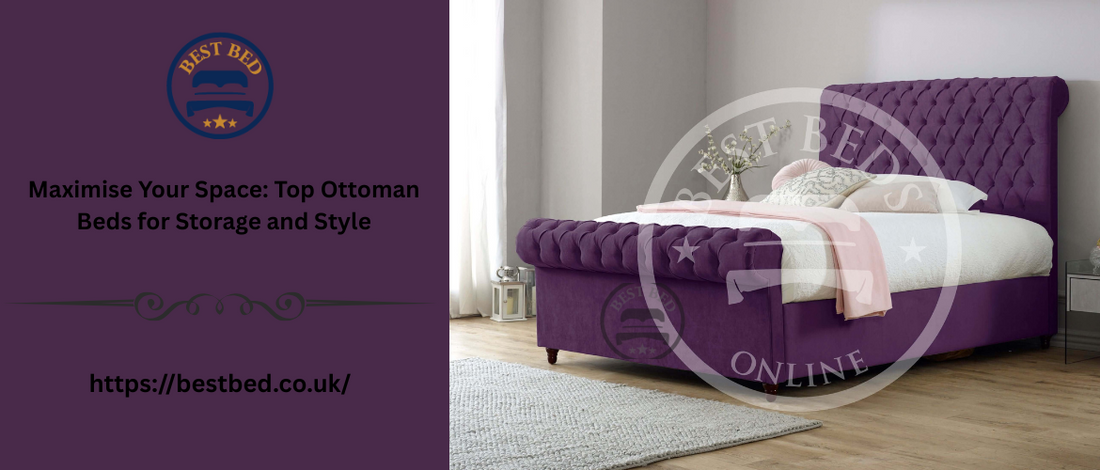 Maximise Your Space: Top Ottoman Beds for Storage and Style