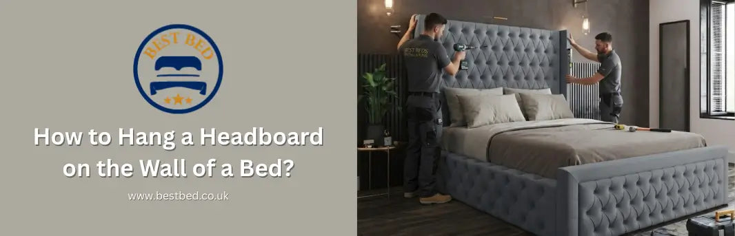 How to Hang a Headboard on the Wall of a Bed?