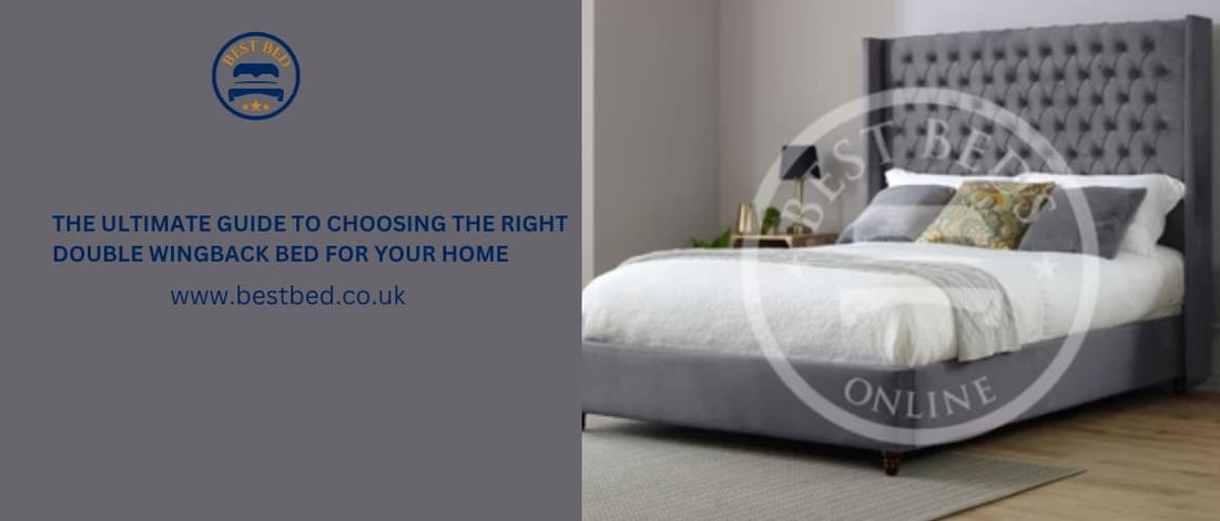 The Ultimate Guide To Choosing The Right Double Wingback Bed For Your Home