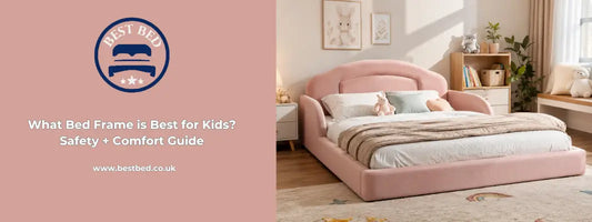 What Bed Frame is Best for Kids? Safety + Comfort Guide