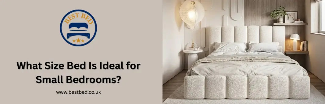 What Size Bed Is Ideal for Small Bedrooms?
