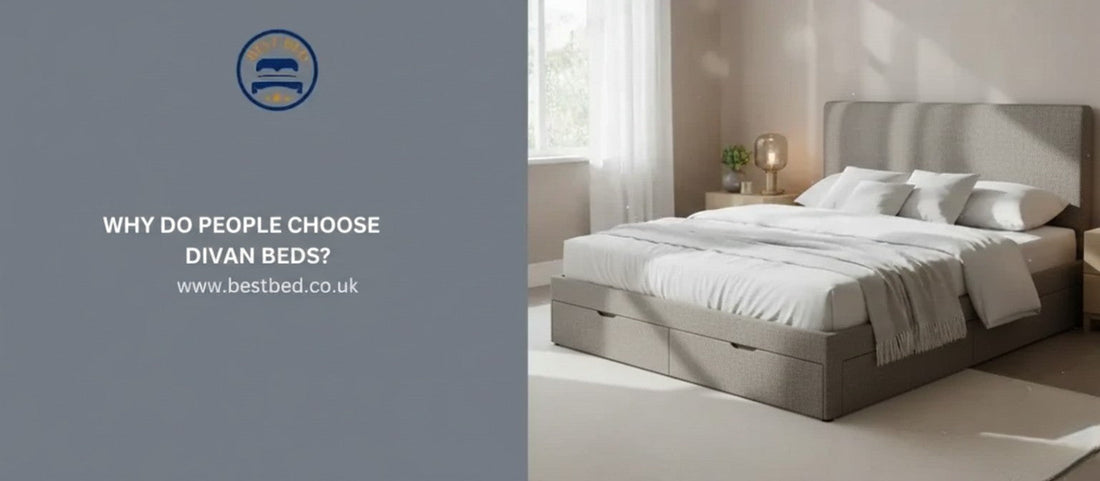 Why Do People Choose Divan Beds?